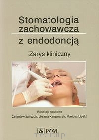 Stomatologia zachowawcza z endodoncją (zagięta okładka)