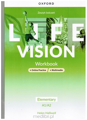 Life Vision Elementary. Zeszyt ćwiczeń + Online Practice + multimedia (Workbook)