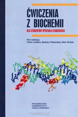 Ćwiczenia z biochemii dla studentów wydziału lekarskiego (egzemplarz powystawowy - podniszczona okładka)