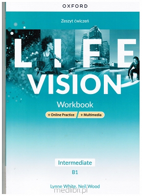 Life Vision Intermediate. Zeszyt ćwiczeń + Online Practice + multimedia (Workbook)